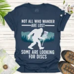 Funny Disc Golf Tee “Some Are Looking for Discs” - blue